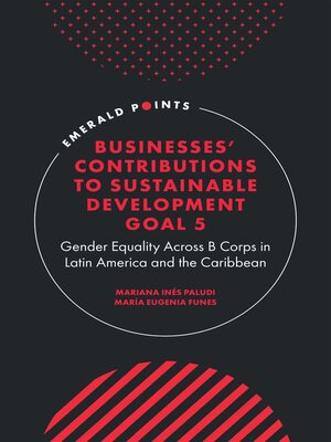 cover image of Businesses' Contributions to Sustainable Development Goal 5